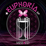 Miss FD - EUPHORIA EP - Dark Synth, Electro-Industrial Music