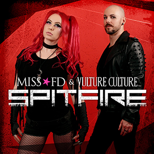 Miss FD & Vulture Culture - Spitfire cover artwork