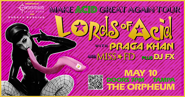 Miss FD - Lords of Acid - Praga Khan - LIVE SHOW - EDM Music - Tampa, FL